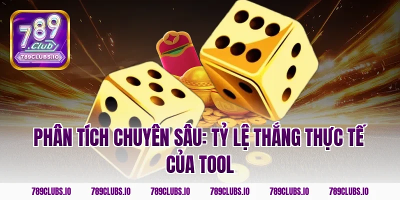 Phân Tích Chuyên Sâu: Tỷ Lệ Thắng Thực Tế Của Tool
